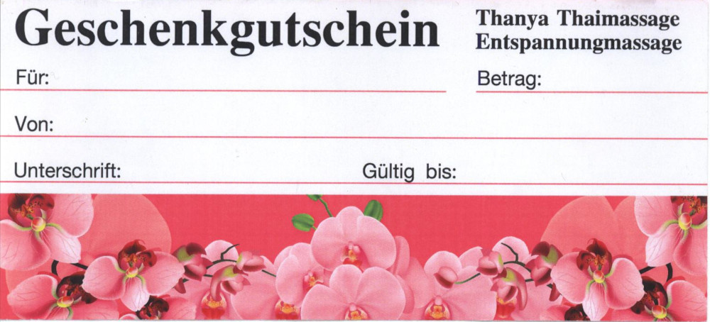 Thanya Thai Massage Gutschein Thanya Thai Massage Gutschein
